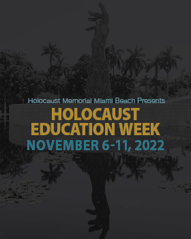 Holocaust Education Week Begins Monday