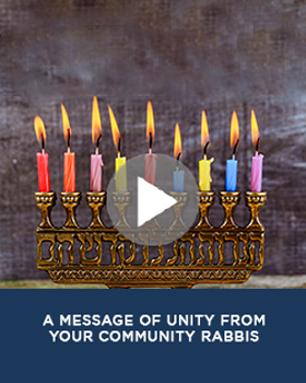 Be a Lamplighter: A Chanukah Message From Our Community Rabbis