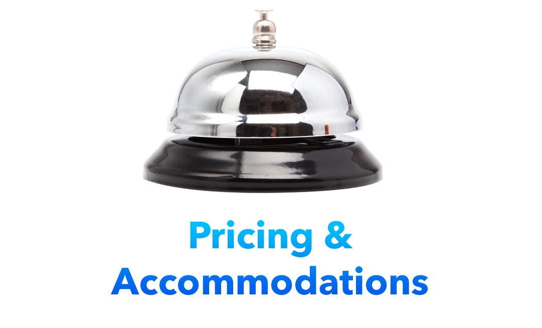 Pricing & Accommodations