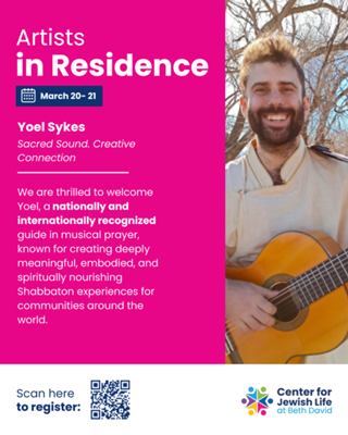Artist in Residence: Kabbalat Shabbat - Musical Journey with Yoel Sykes at the Center for Jewish Life at Beth David