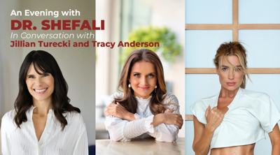 An Evening with Dr. Shefali in Conversation with Jillian Turecki and Tracy Anderson