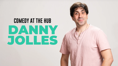 Comedy at The Hub: Danny Jolles