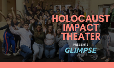 Holocaust Impact Theater presents "Glimpse" at the Alper JCC