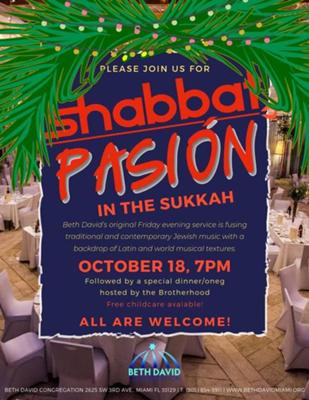 "Shabbat Pasion" in the Sukkah