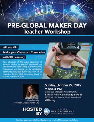 AR and VR: Make your Classroom Come Alive with 3D Learning! A Pre-Global Maker Day Teacher Workshop