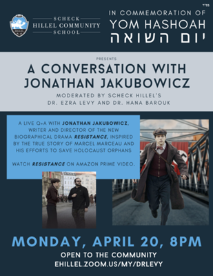Scheck Hillel invites to Live Q&A with Filmmaker to Mark Yom HaShoah