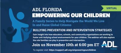 ADL Florida Webinar: Bullying Prevention and Intervention Strategies