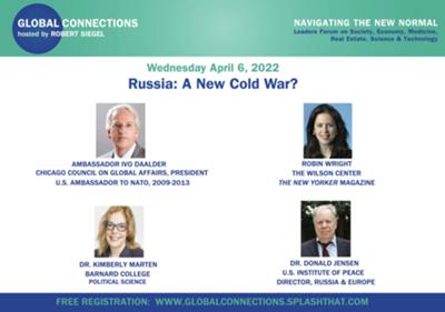 Global Connections with Robert Siegel:  Navigating the New Normal – Russia: A New Cold War?