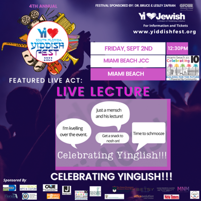 YI Love Lectures “Celebrating Yinglish”