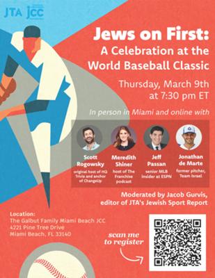 At the Miami Beach JCC Jews on First: A Celebration at the World Baseball Classic