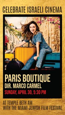 Celebrate Israeli Cinema with MJFF and Temple Beth Am: "Paris Boutique"