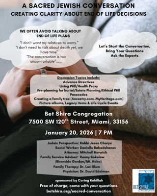 A Sacred Jewish Conversation; Creating Clarity about End of Life Decisions