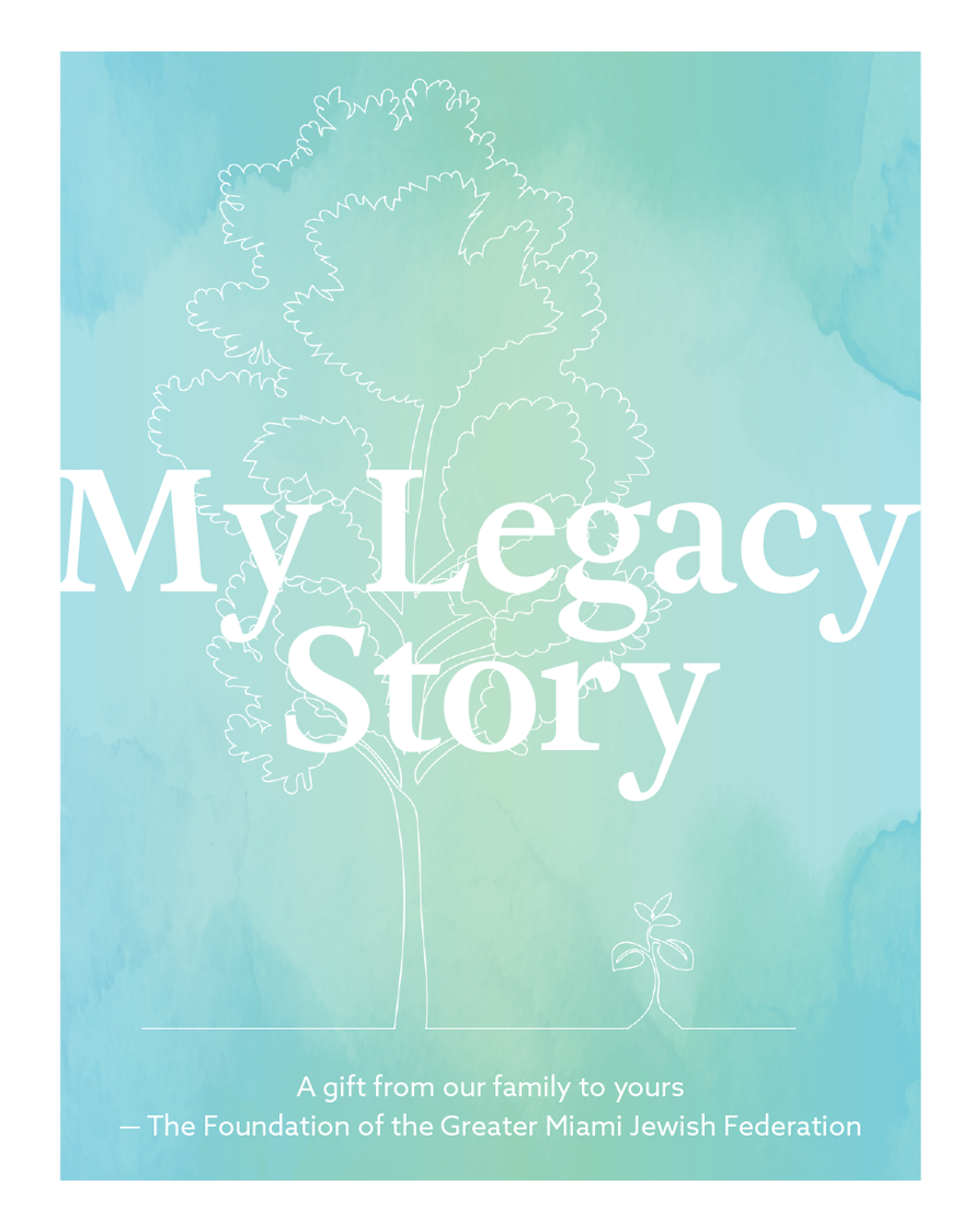 My Legacy Story