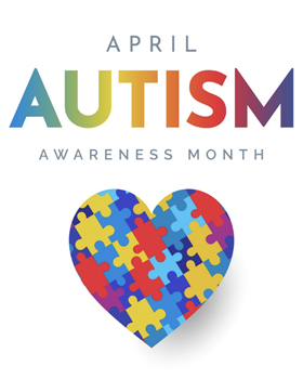 April is Autism Awareness/Acceptance Month