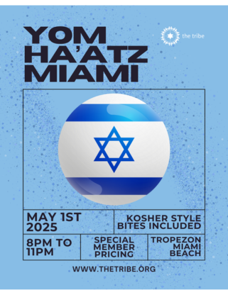 The Tribe's Yom Ha'atz Miami Israeli Independence Day Party, Thursday, May 1